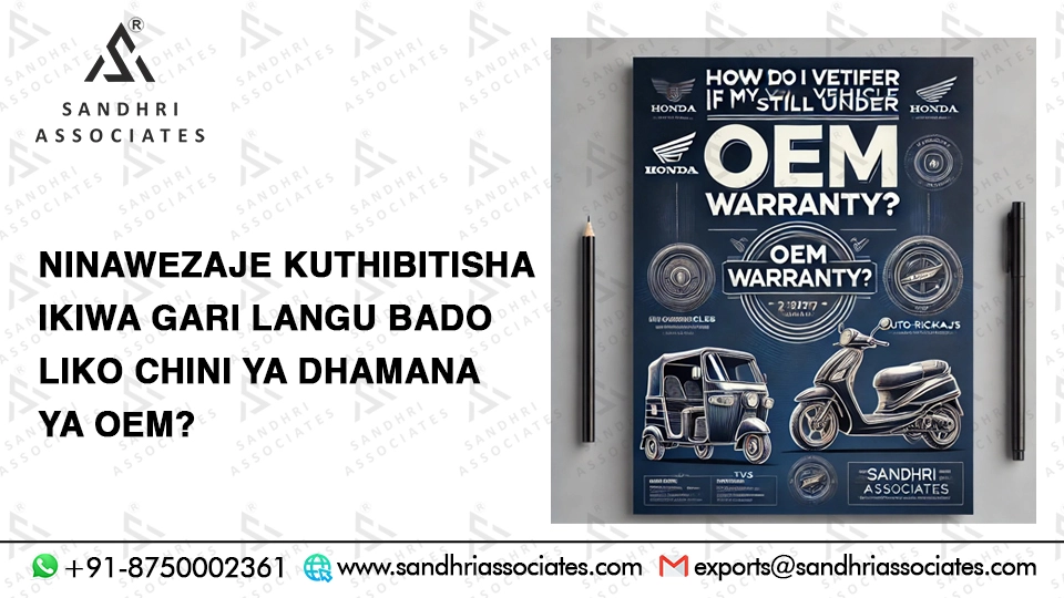 Jinsi ya Kuhakikisha Ikiwa Gari Yako Bado Iko Chini ya Dhamana ya OEM?