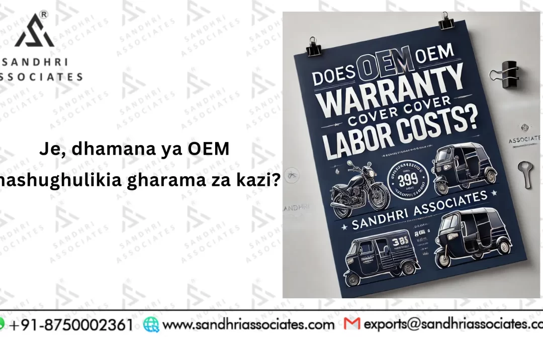 Je, Udhamini wa OEM Unagharamia Gharama za Kazi?